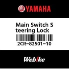 2CR-82501-10-00 Yamaha Main Switch Steering Lock 2CR825011000, New Genuine Oem P. Price: $219.94.