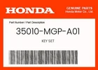 Honda Genuine Key Set 35010-MGP-A01 New. Price: $401.40.