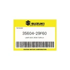 Suzuki Genuine Lamp Assy, Rear Turn Lh 35604-29F60 New. Price: $85.36.