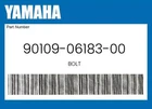 Yamaha Genuine Bolt 90109-06183-00 New. Price: $10.10.