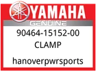 Yamaha Oem Part 90464-15152-00 Clamp New. Price: $6.49.