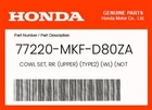 Honda Genuine Cowl Set, Rr. (upper) (TYPE2) (wl) (not Available) - New. Price: $209.51.