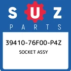 39410-76F00-P4Z Suzuki Socket Assy 3941076F00P4Z, New Genuine Oem Part. Price: $37.72.